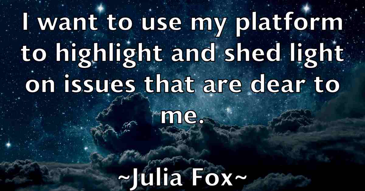 /images/quoteimage/julia-fox-fb-441280.jpg