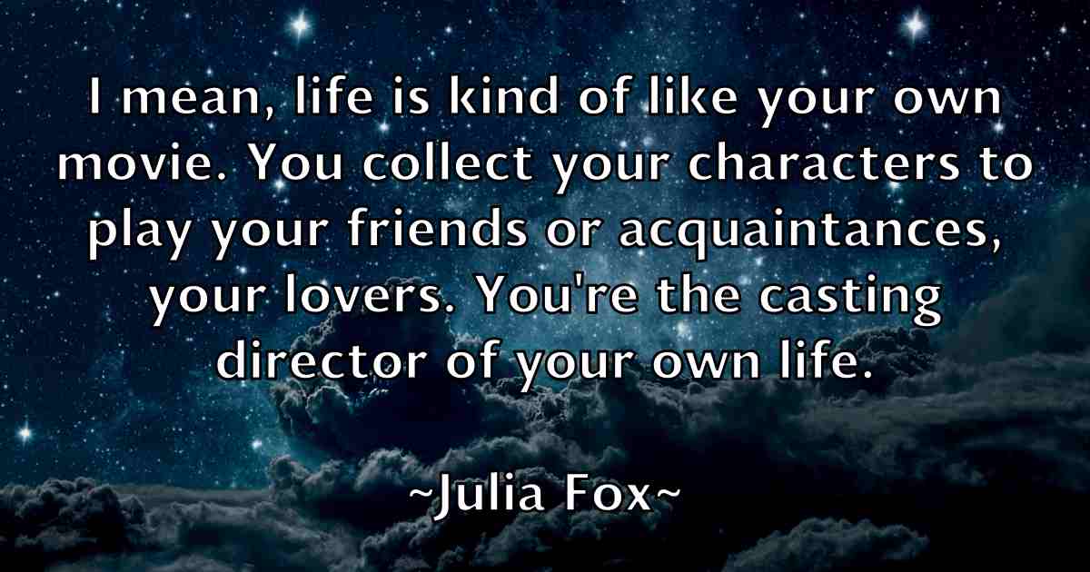 /images/quoteimage/julia-fox-fb-441284.jpg