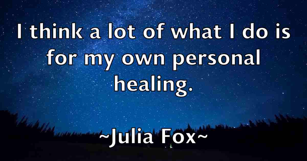/images/quoteimage/julia-fox-fb-441311.jpg