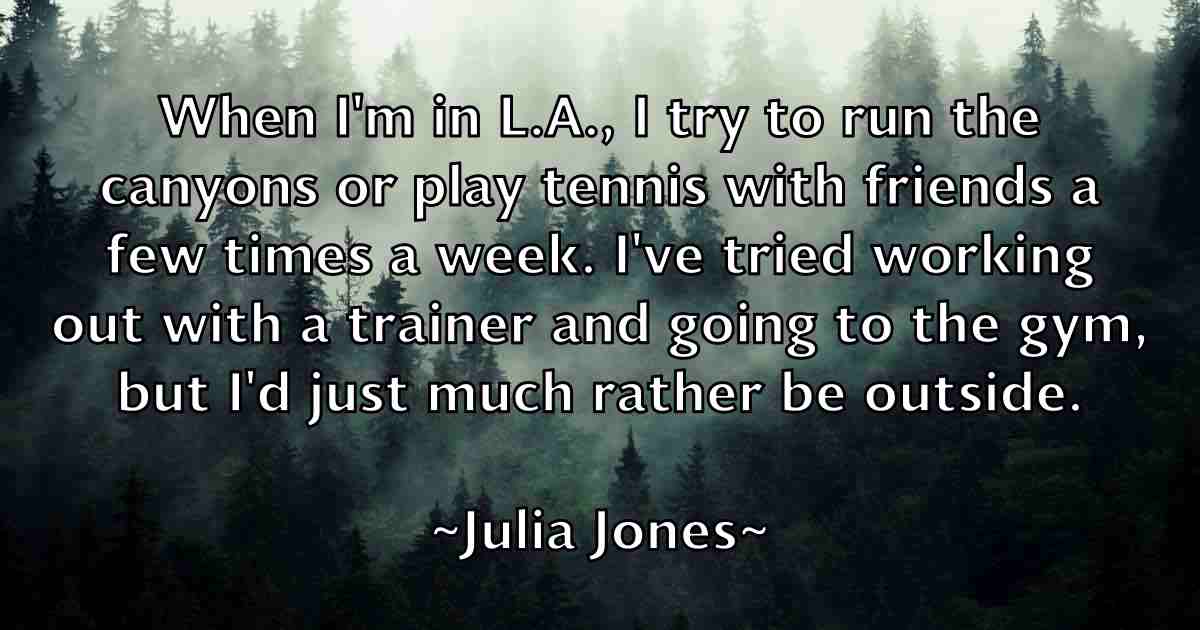 /images/quoteimage/julia-jones-fb-441665.jpg