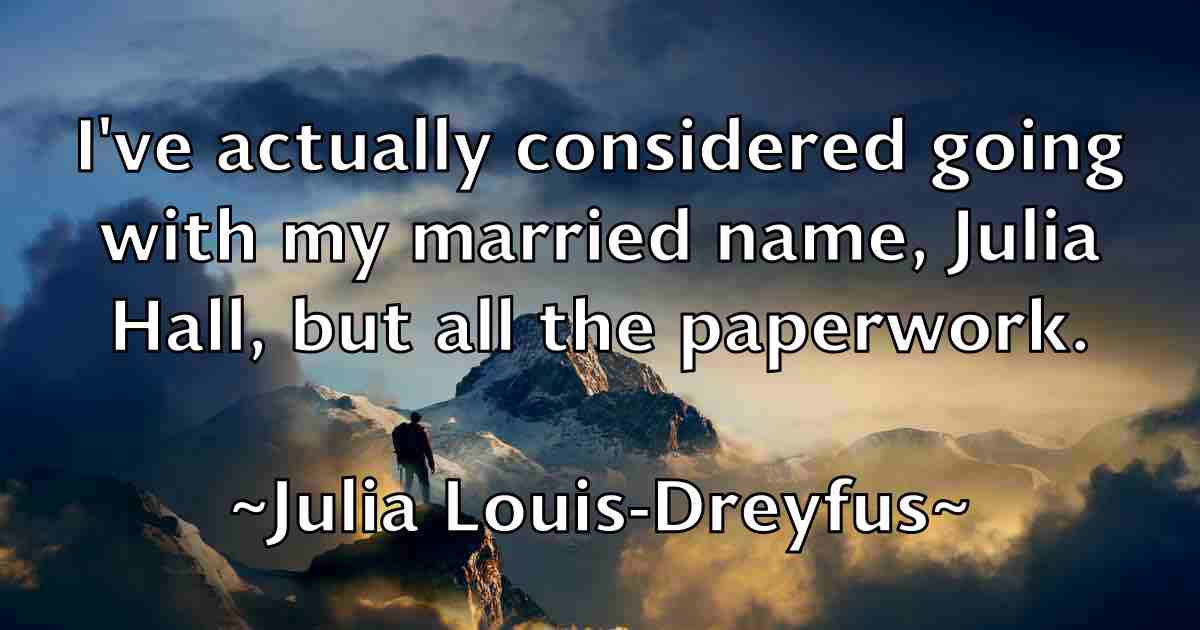 /images/quoteimage/julia-louis-dreyfus-fb-441736.jpg