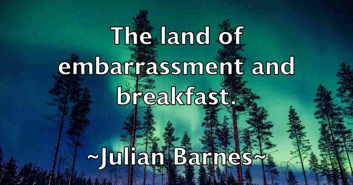 /images/quoteimage/julian-barnes-fb-442308.jpg
