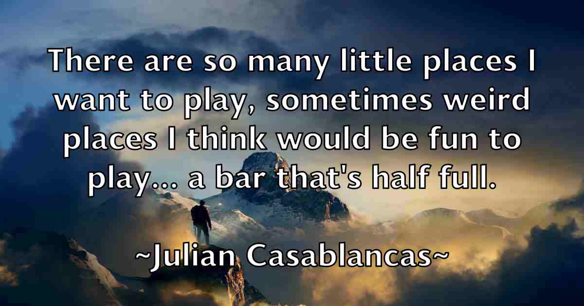 /images/quoteimage/julian-casablancas-fb-442532.jpg