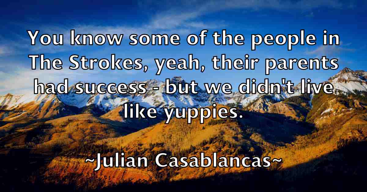 /images/quoteimage/julian-casablancas-fb-442535.jpg