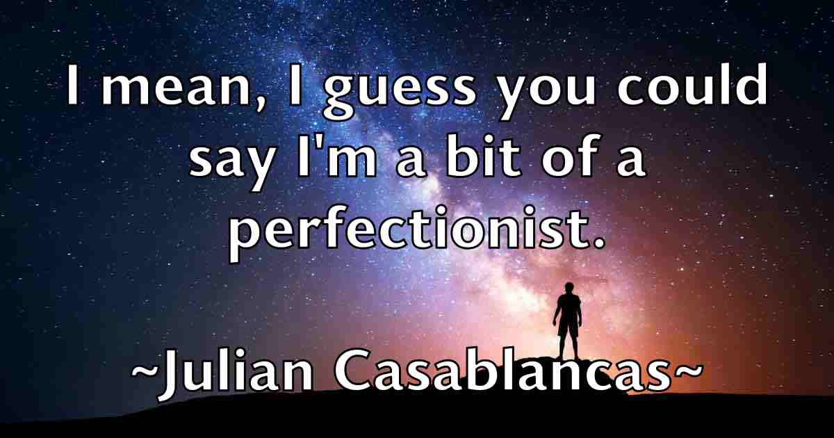 /images/quoteimage/julian-casablancas-fb-442538.jpg