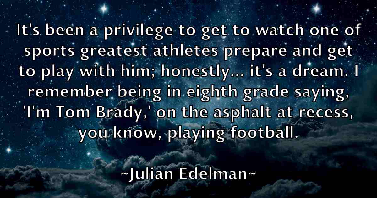 /images/quoteimage/julian-edelman-fb-442727.jpg