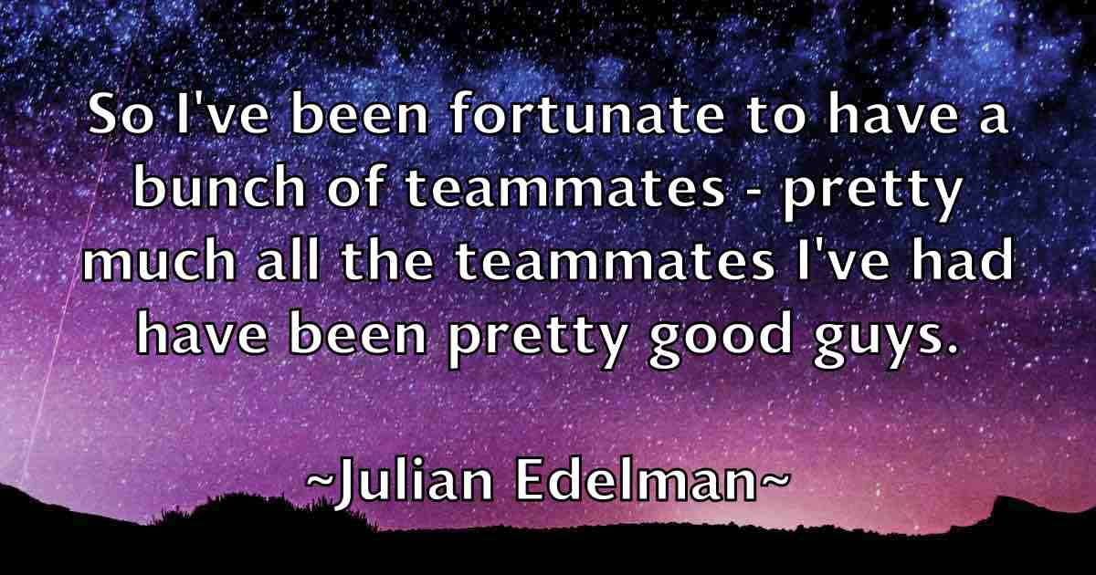 /images/quoteimage/julian-edelman-fb-442750.jpg