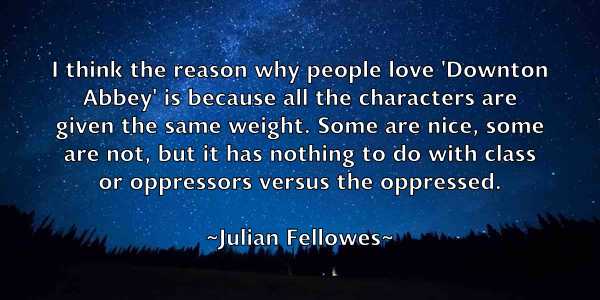 /images/quoteimage/julian-fellowes-442836.jpg