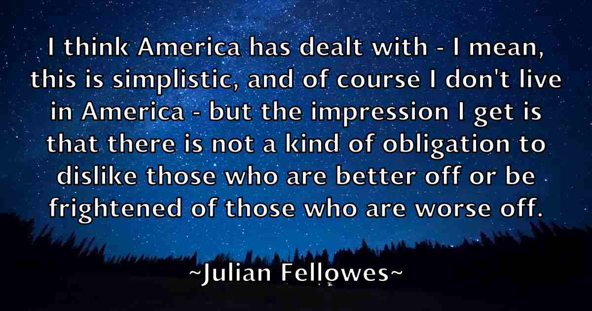 /images/quoteimage/julian-fellowes-fb-442852.jpg