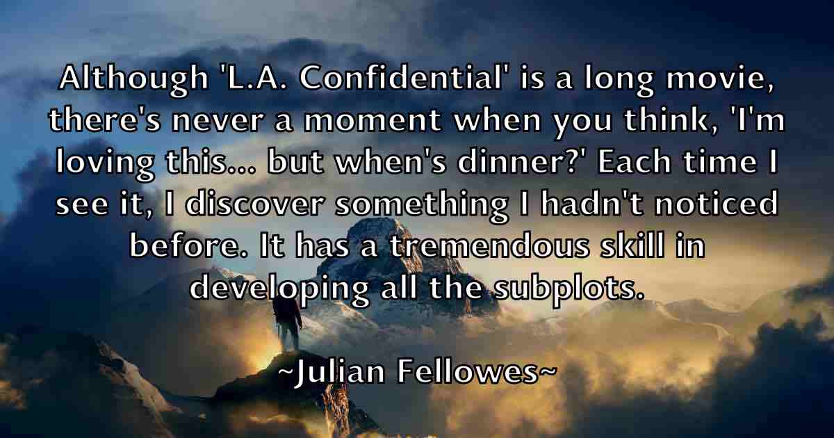 /images/quoteimage/julian-fellowes-fb-442883.jpg
