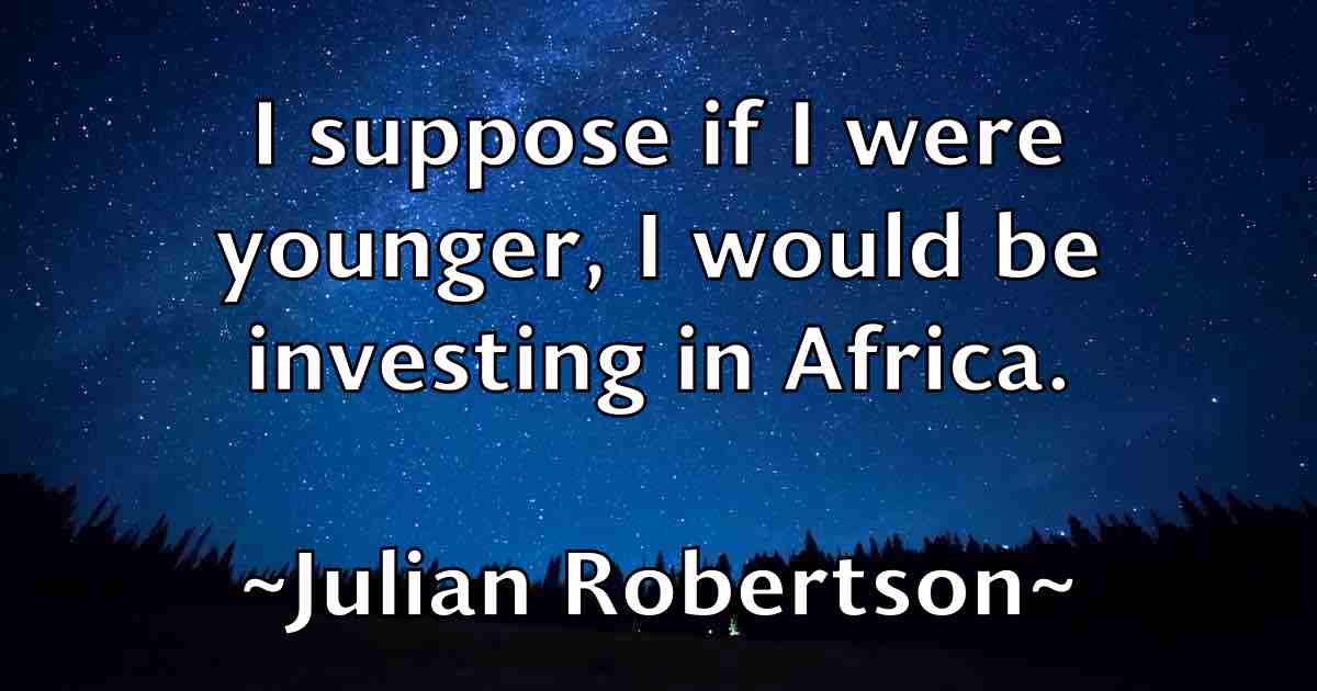 /images/quoteimage/julian-robertson-fb-442968.jpg