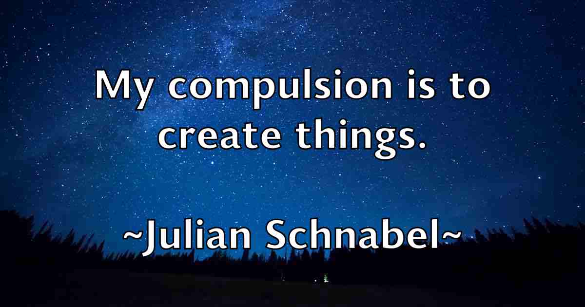 /images/quoteimage/julian-schnabel-fb-443004.jpg
