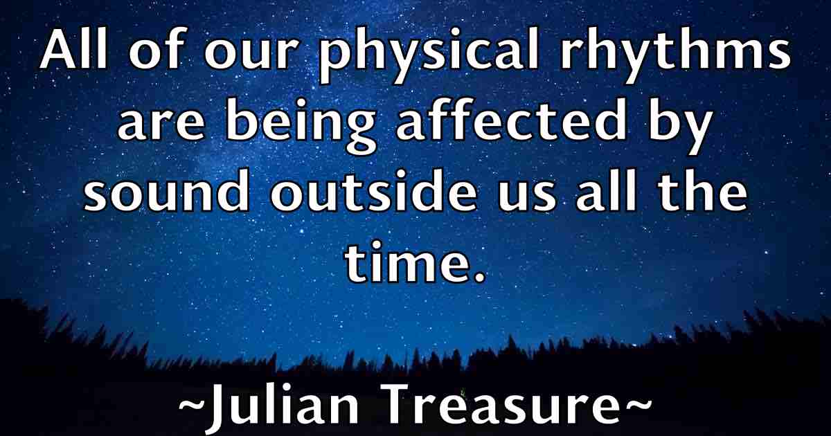 /images/quoteimage/julian-treasure-fb-443041.jpg