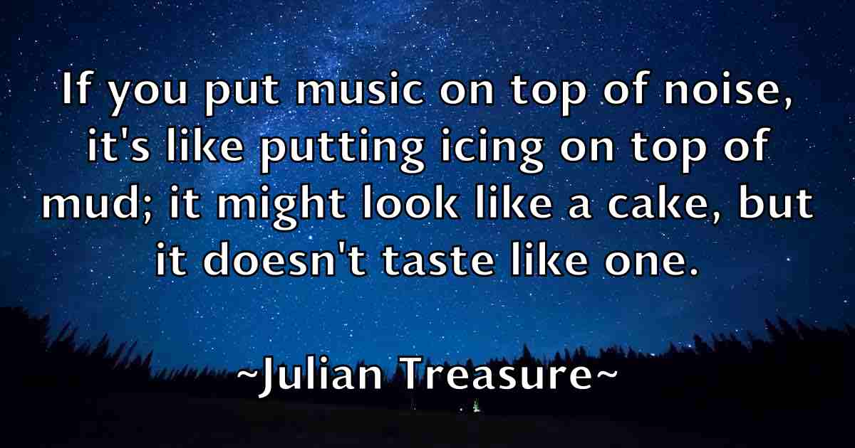 /images/quoteimage/julian-treasure-fb-443055.jpg