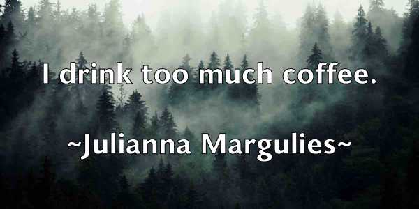 /images/quoteimage/julianna-margulies-443289.jpg