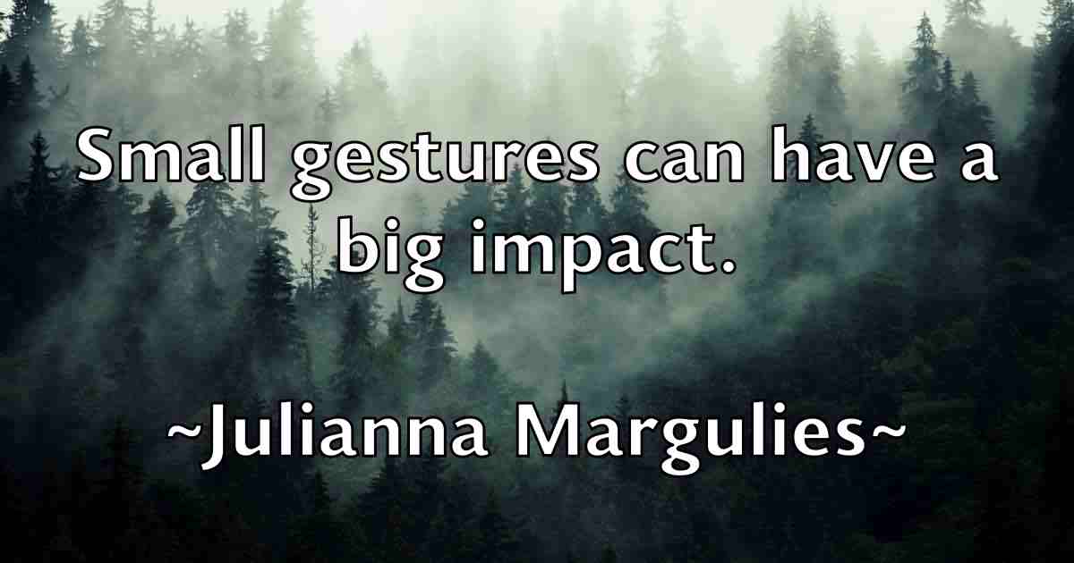 /images/quoteimage/julianna-margulies-fb-443274.jpg