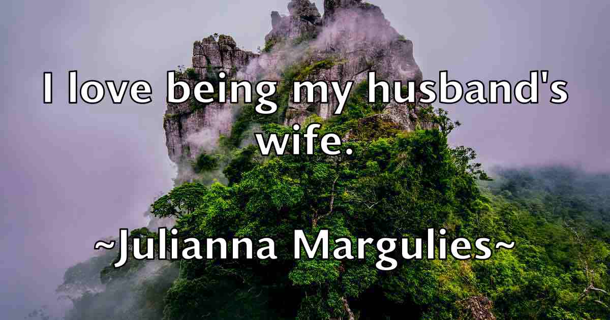 /images/quoteimage/julianna-margulies-fb-443275.jpg