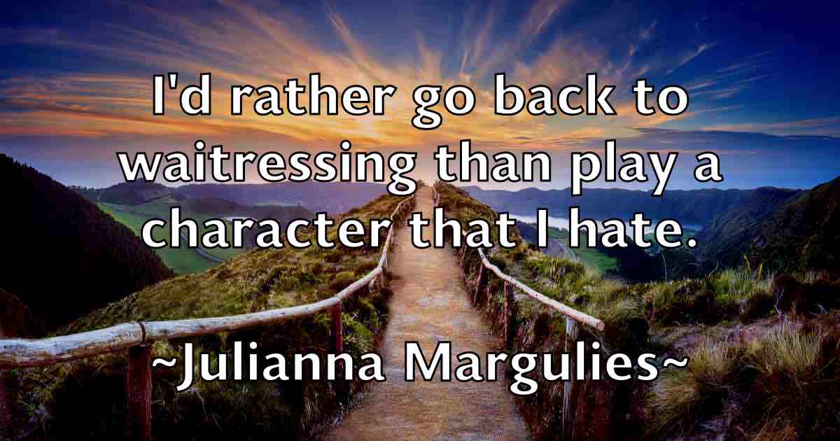 /images/quoteimage/julianna-margulies-fb-443286.jpg