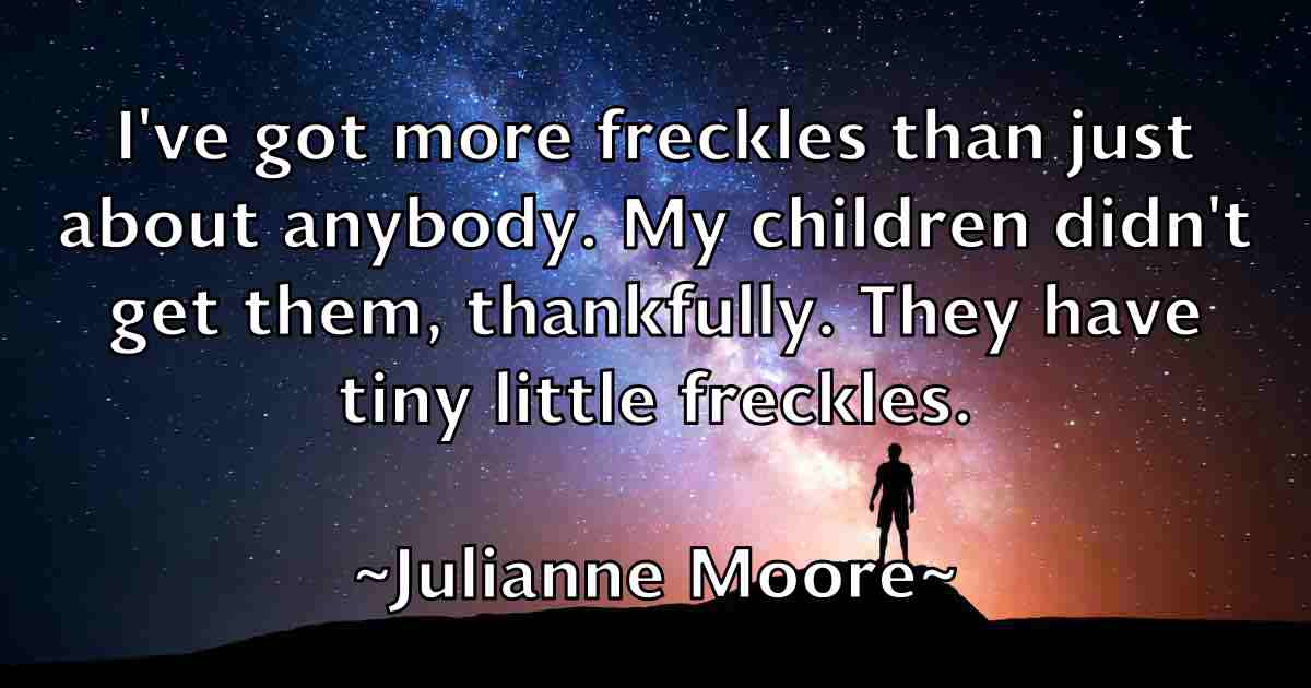 /images/quoteimage/julianne-moore-fb-443396.jpg