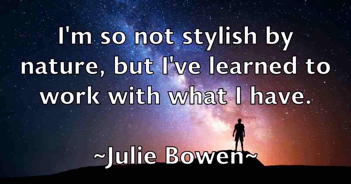 /images/quoteimage/julie-bowen-fb-443675.jpg