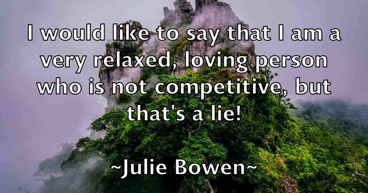 /images/quoteimage/julie-bowen-fb-443692.jpg