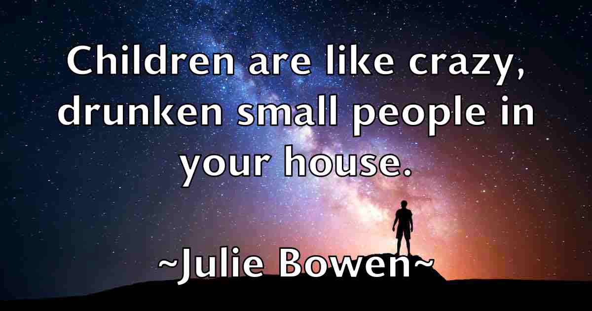 /images/quoteimage/julie-bowen-fb-443701.jpg
