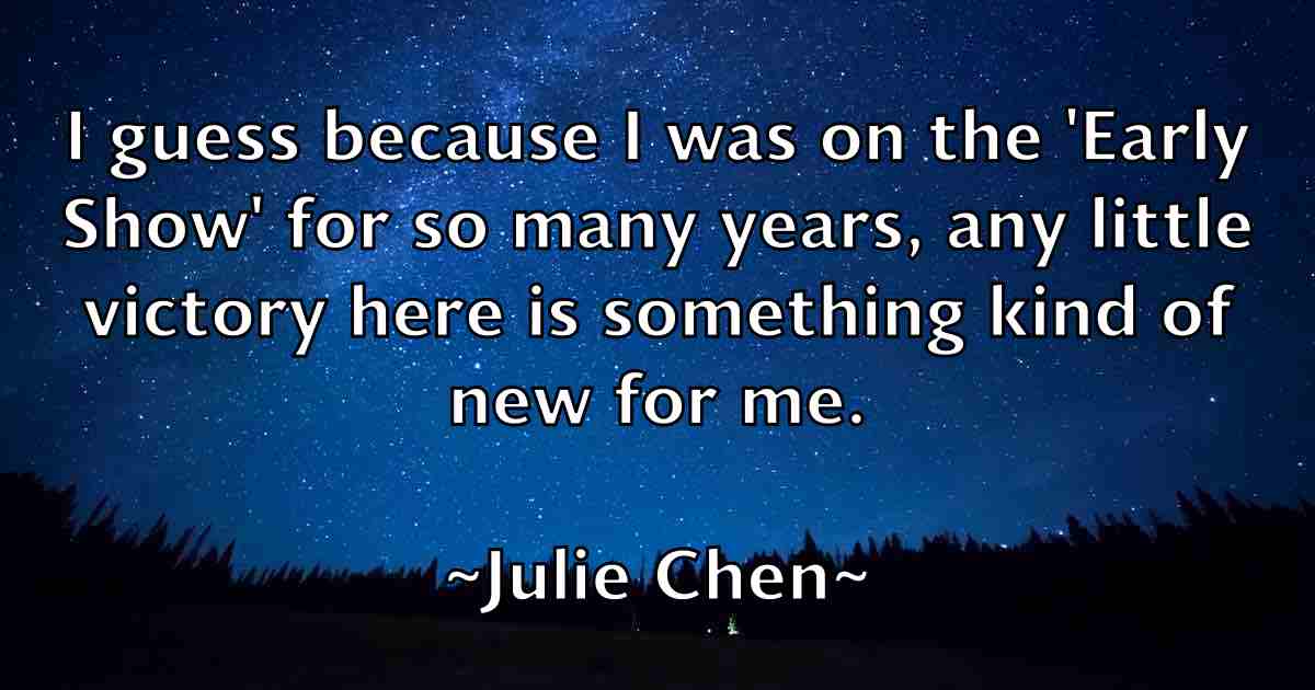 /images/quoteimage/julie-chen-fb-443854.jpg