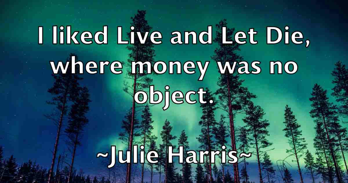 /images/quoteimage/julie-harris-fb-444036.jpg