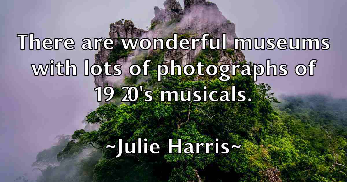 /images/quoteimage/julie-harris-fb-444042.jpg