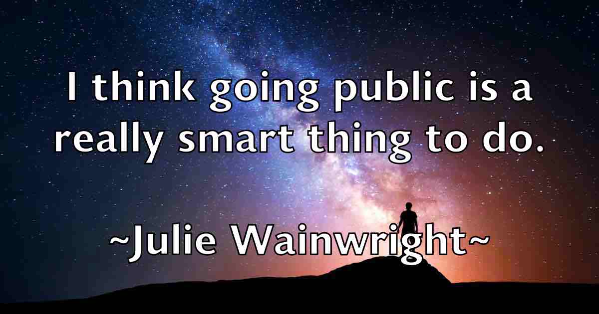 /images/quoteimage/julie-wainwright-fb-444501.jpg