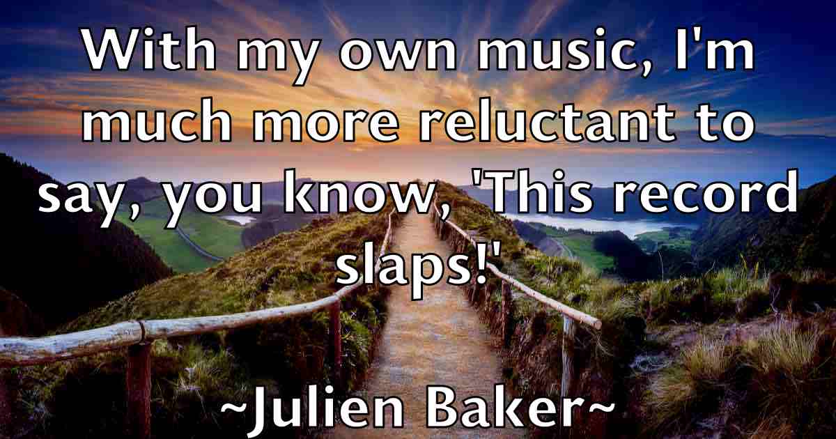 /images/quoteimage/julien-baker-fb-444633.jpg