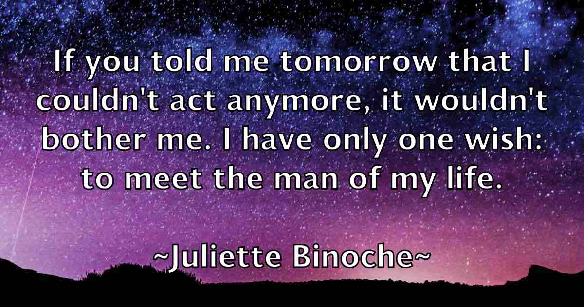 /images/quoteimage/juliette-binoche-fb-444788.jpg