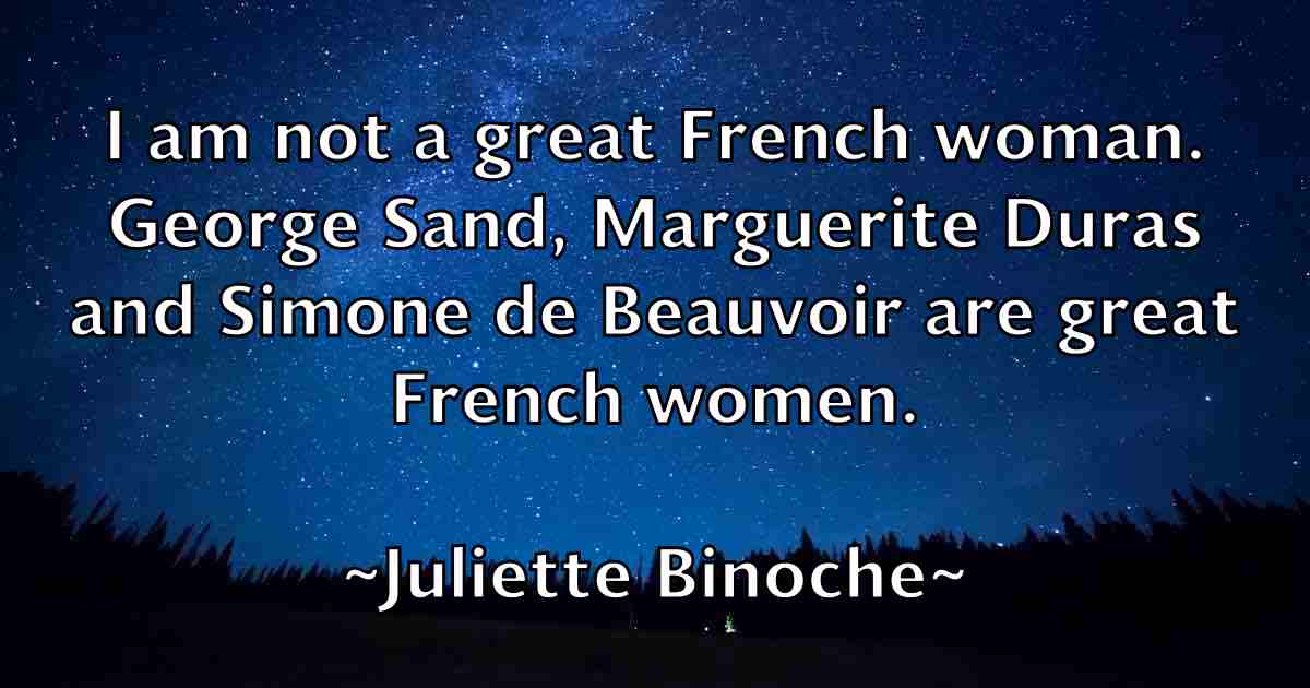 /images/quoteimage/juliette-binoche-fb-444804.jpg
