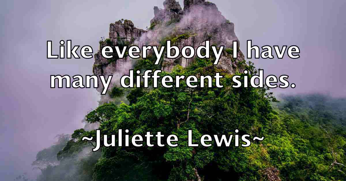 /images/quoteimage/juliette-lewis-fb-444874.jpg