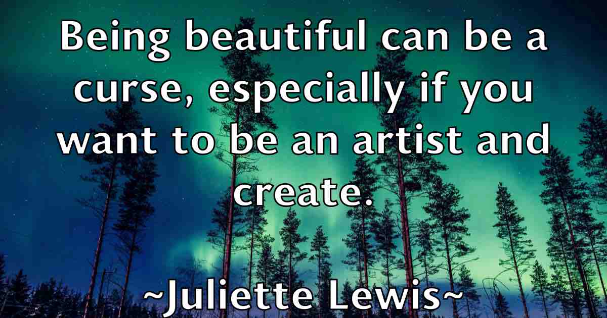 /images/quoteimage/juliette-lewis-fb-444901.jpg