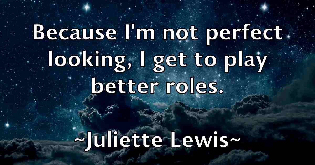 /images/quoteimage/juliette-lewis-fb-444907.jpg