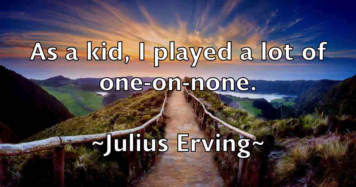 /images/quoteimage/julius-erving-fb-445188.jpg