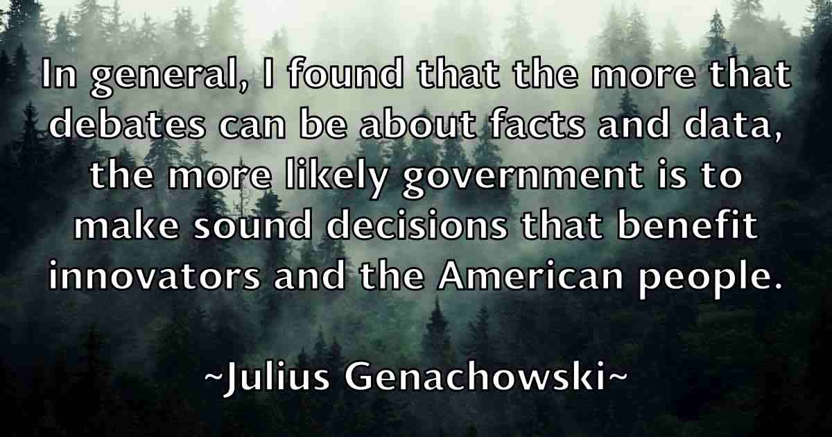/images/quoteimage/julius-genachowski-fb-445199.jpg