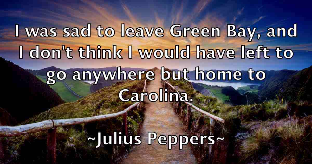 /images/quoteimage/julius-peppers-fb-445247.jpg