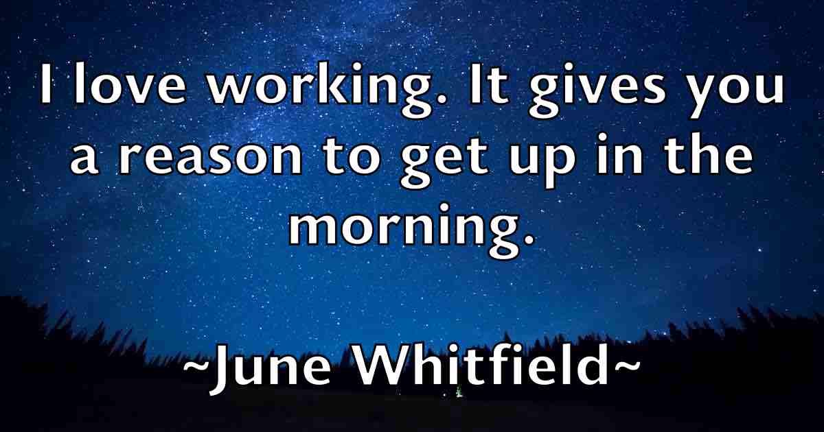 /images/quoteimage/june-whitfield-fb-445424.jpg