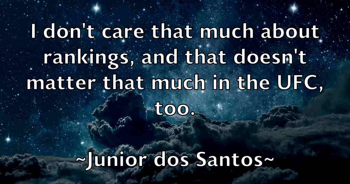 /images/quoteimage/junior-dos-santos-fb-445520.jpg