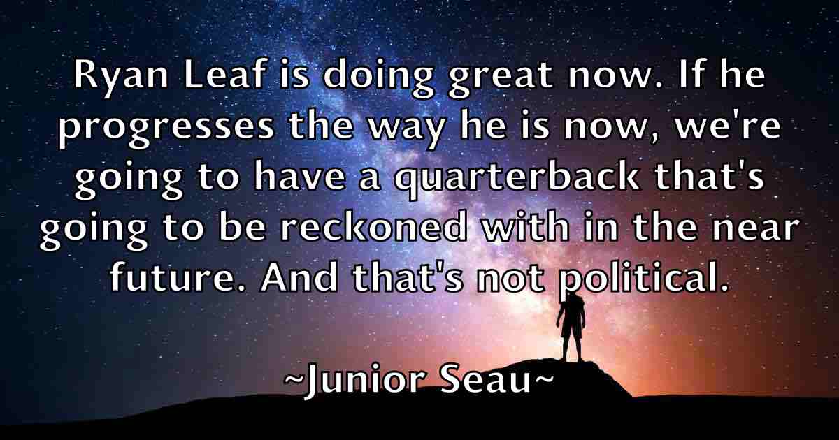 /images/quoteimage/junior-seau-fb-445578.jpg