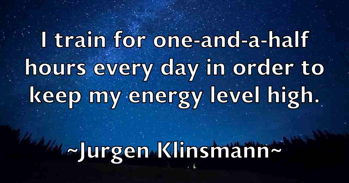 /images/quoteimage/jurgen-klinsmann-fb-445951.jpg