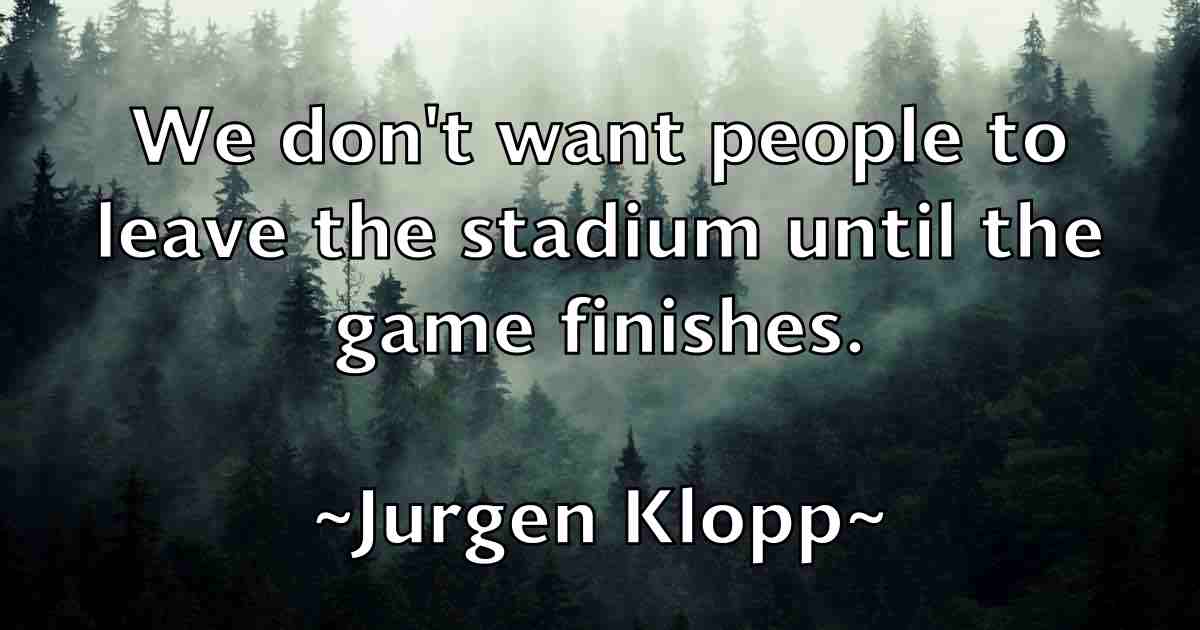 /images/quoteimage/jurgen-klopp-fb-446033.jpg