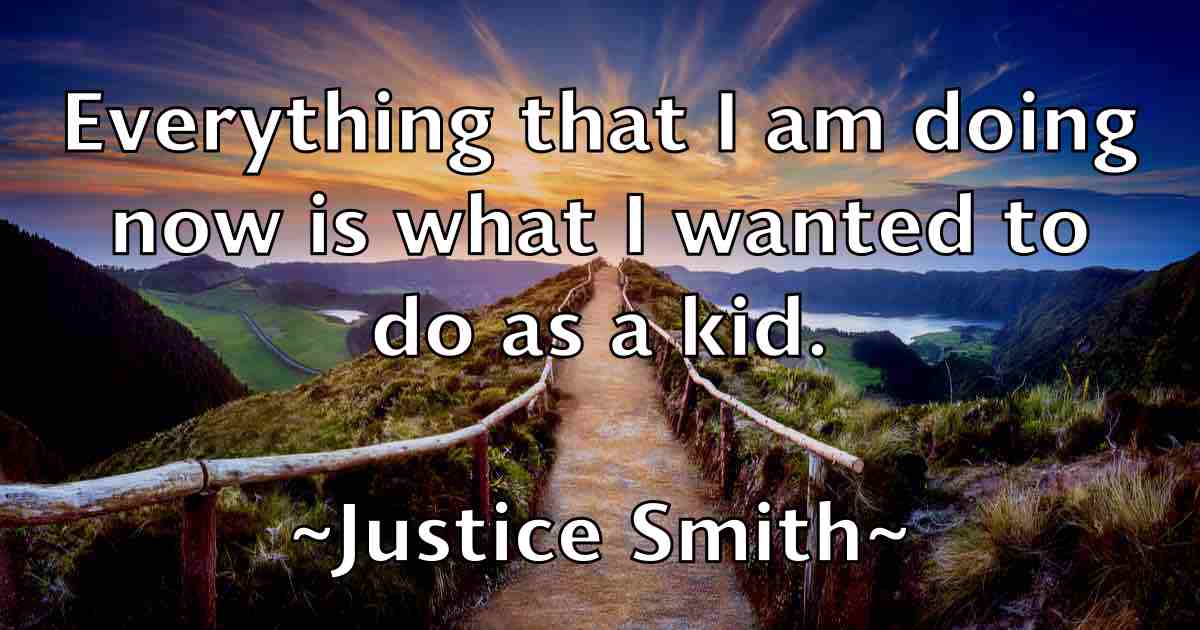 /images/quoteimage/justice-smith-fb-446200.jpg