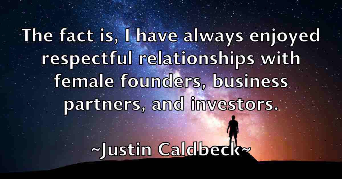 /images/quoteimage/justin-caldbeck-fb-446294.jpg