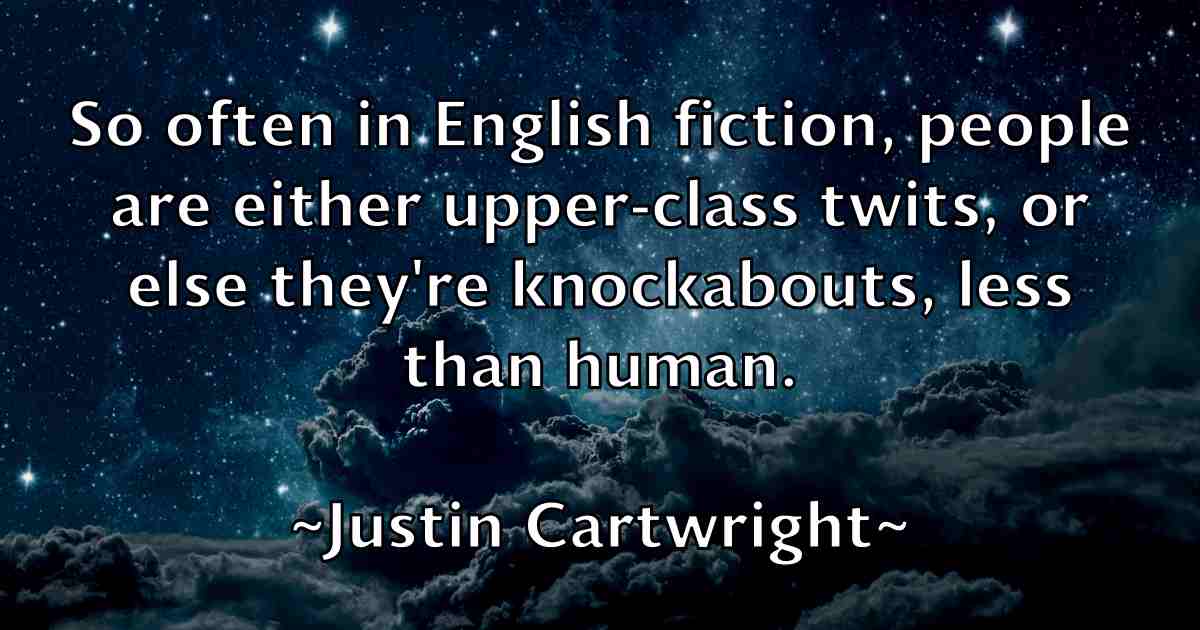 /images/quoteimage/justin-cartwright-fb-446334.jpg