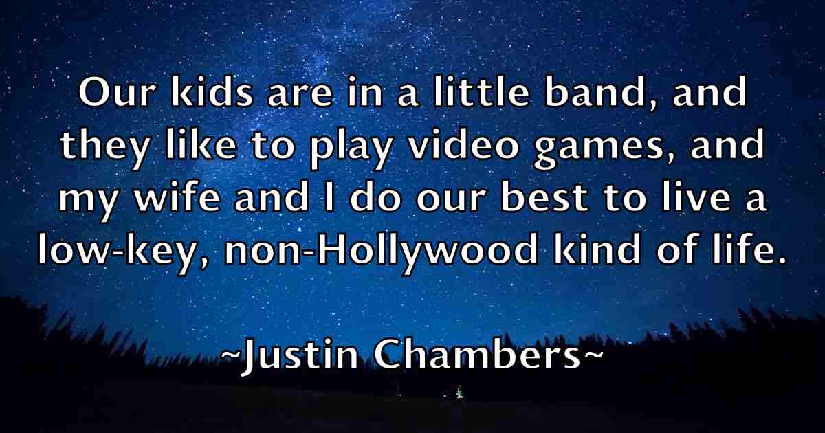 /images/quoteimage/justin-chambers-fb-446400.jpg