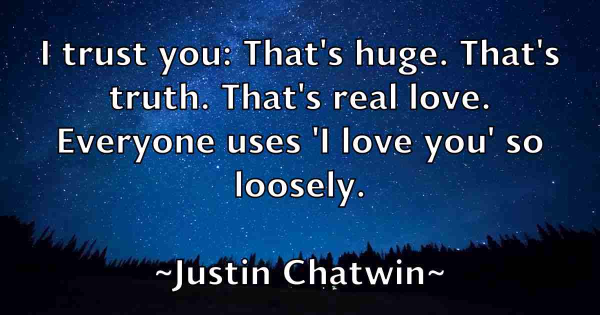 /images/quoteimage/justin-chatwin-fb-446438.jpg