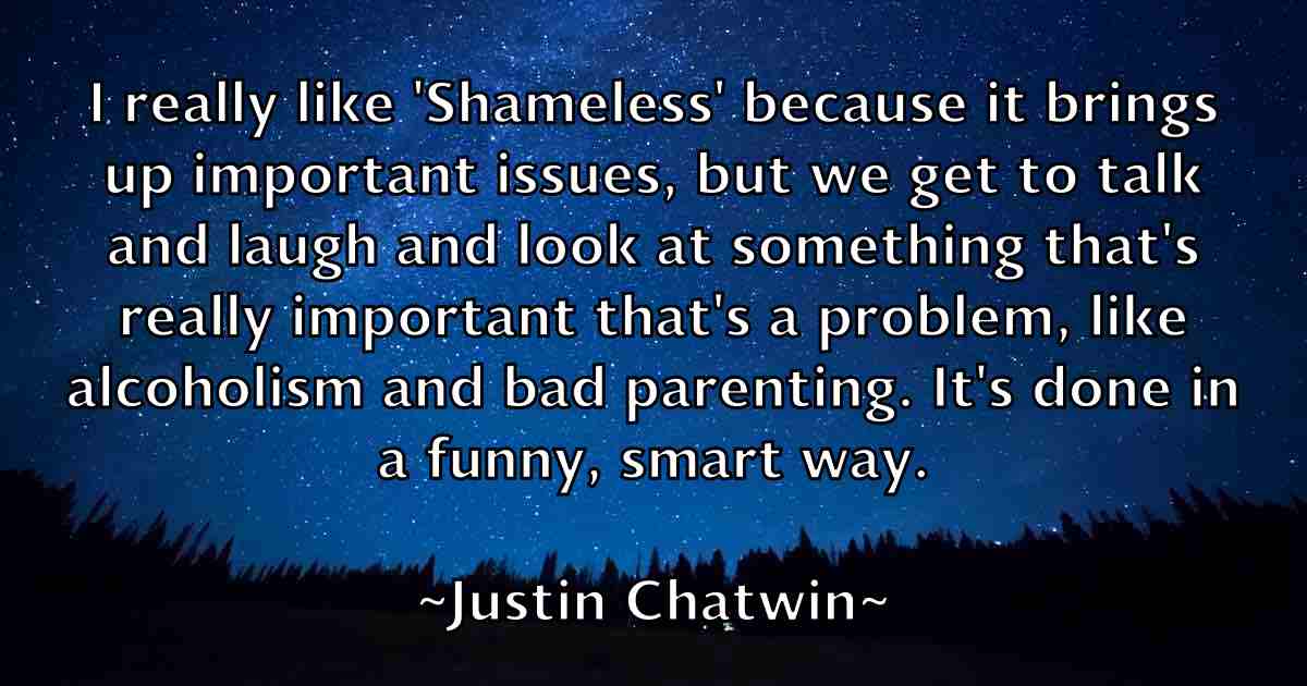 /images/quoteimage/justin-chatwin-fb-446441.jpg